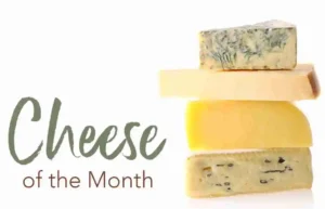Cheese of the month
